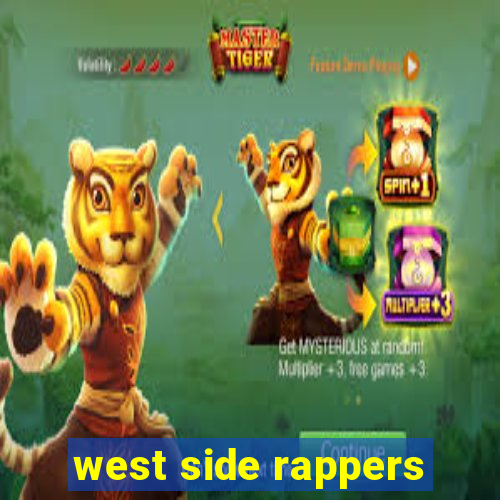 west side rappers